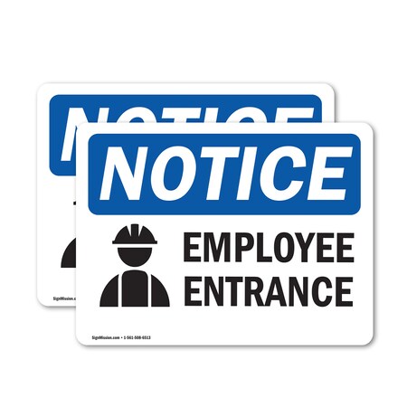 Signmission Employee Entrance Sign, Vinyl Decal, 14in W x 10in L, 2PK OS-2PACK-NS-D-1014-L-11951